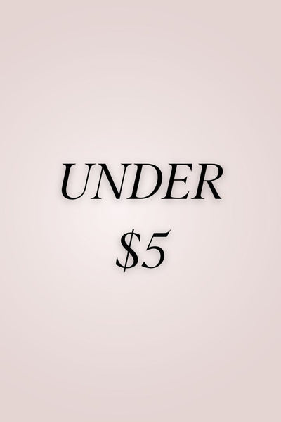 UNDER $5
