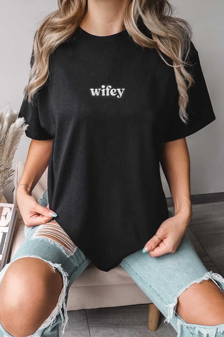 Wifey TShirt